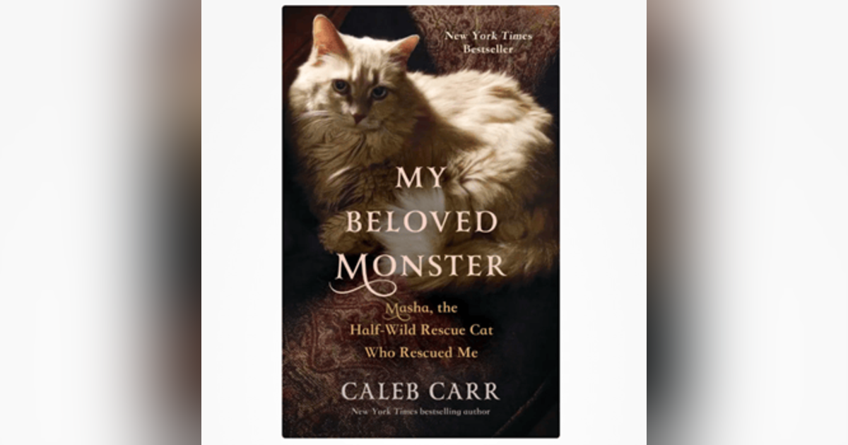 Book Review from Rick’s Library: My Beloved Monster: Masha by Caleb Carr Book Review from Rick’s Library: My Beloved Monster: Masha by Caleb Carr