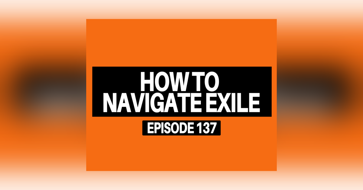 How to Navigate Exile of a Nation How to Navigate Exile of a Nation