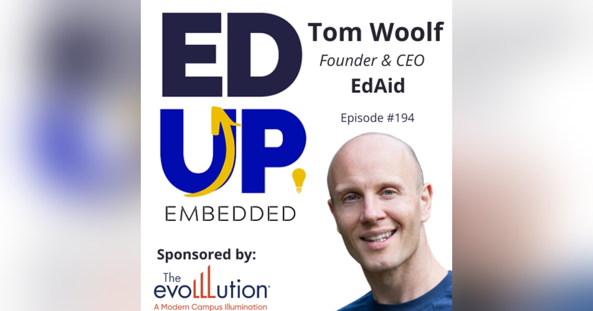 194: Global Perceptions of Student Debt - with Tom Woolf, Founder & CEO, EdAid 194: Global Perceptions of Student Debt - with Tom Woolf, Founder & CEO, EdAid