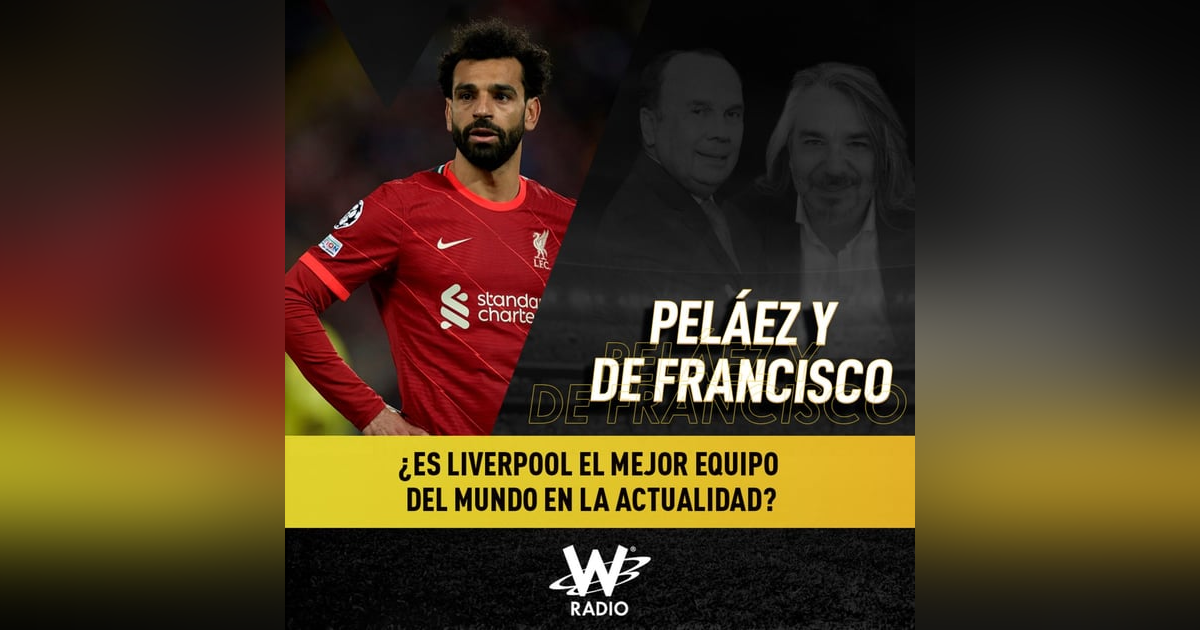 ¿Es Liverpool el mejor equipo del mundo en la actualidad? ¿Es Liverpool el mejor equipo del mundo en la actualidad?