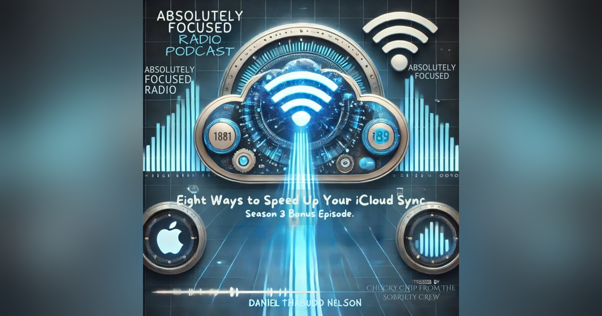Season 3, Bonus 3: 8 Ways to Speed Up Your iCloud Sync Season 3, Bonus 3: 8 Ways to Speed Up Your iCloud Sync