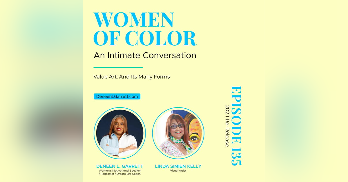 Value Art: And Its Many Forms with Linda Simien Kelly Value Art: And Its Many Forms with Linda Simien Kelly