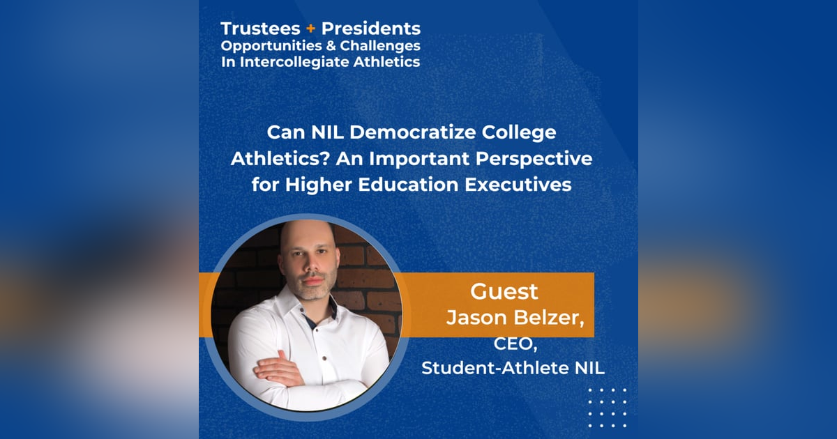 Can NIL Democratize College Athletics? An Important Perspective for Higher Education Executives Can NIL Democratize College Athletics? An Important Perspective for Higher Education Executives