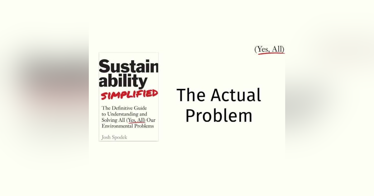 814: A Course in Sustainability Leadership: 1: The Actual Problem 814: A Course in Sustainability Leadership: 1: The Actual Problem