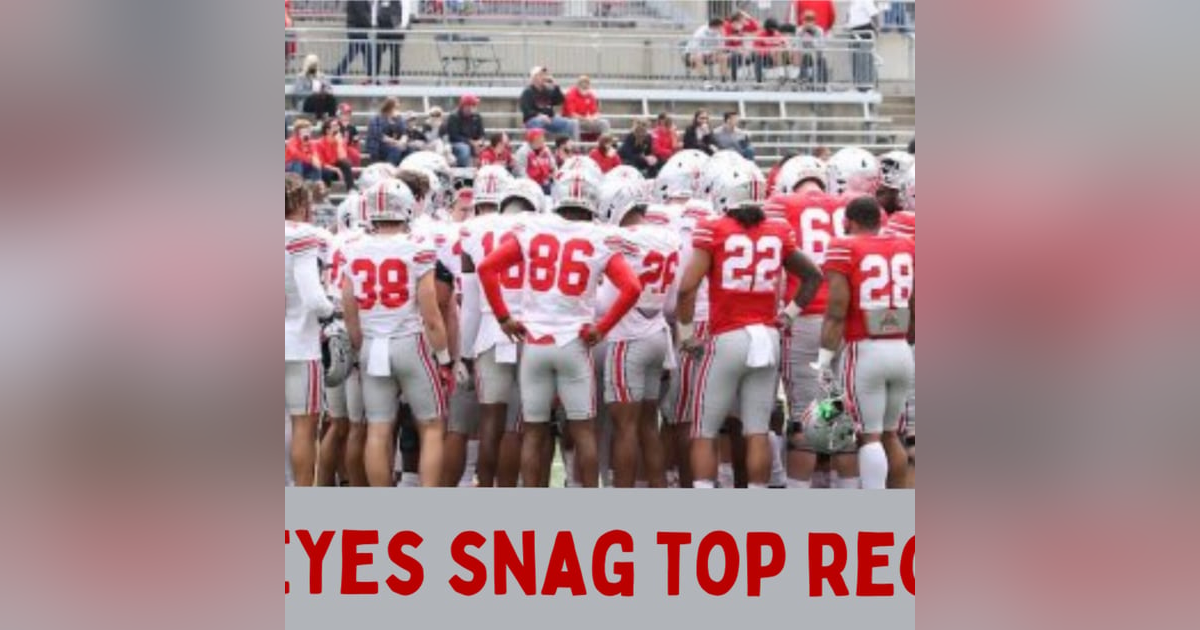 Ohio State Football Snags Two Top Recruits Ohio State Football Snags Two Top Recruits