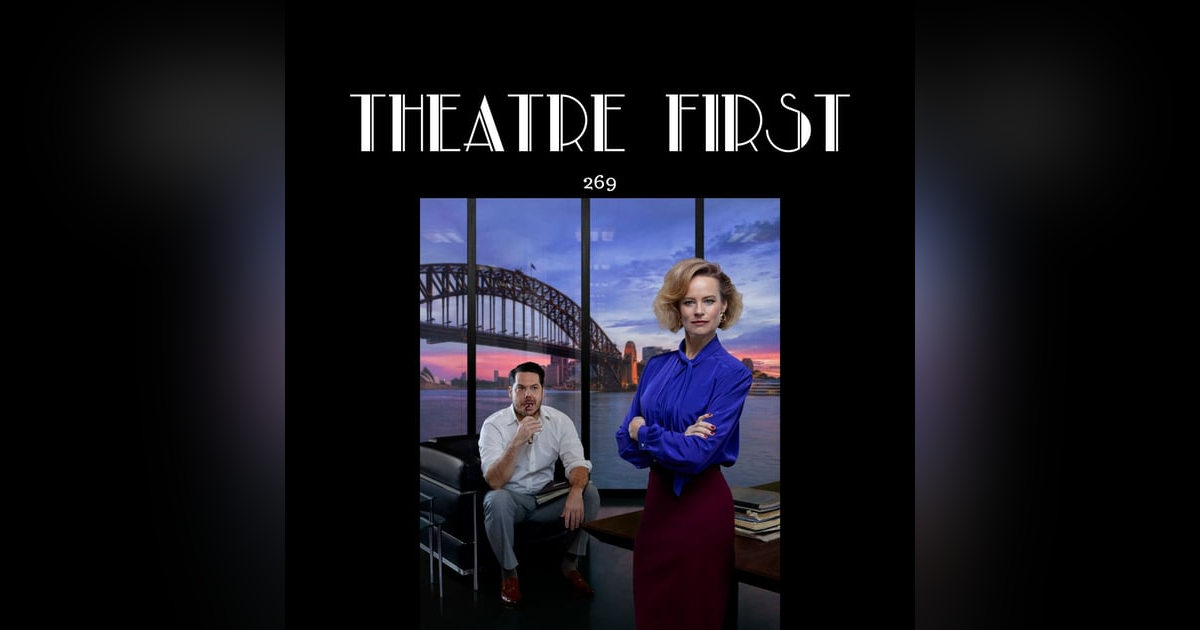 269: Emerald City (MTC, Melbourne Australia) (review) 269: Emerald City (MTC, Melbourne Australia) (review)