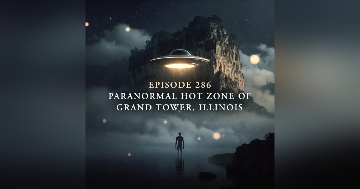 Paranormal Hot Zone of Grand Tower, Illinois Paranormal Hot Zone of Grand Tower, Illinois