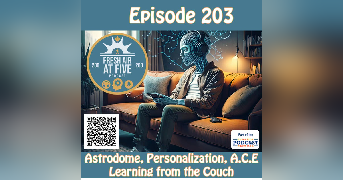 Astrodome, Personalization, A.C.E Learning from the Couch - FAAF203 Astrodome, Personalization, A.C.E Learning from the Couch - FAAF203