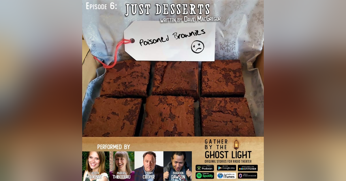 ”JUST DESSERTS” by David MacGregor ”JUST DESSERTS” by David MacGregor