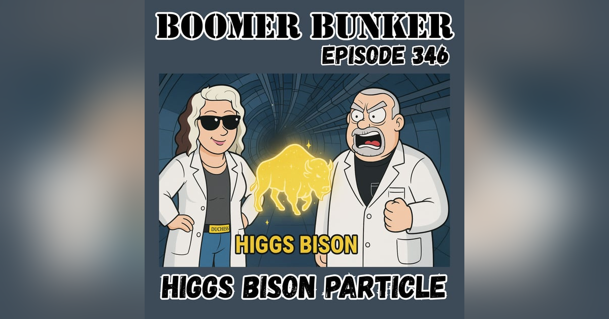 Higgs Bison Particle | 346 Higgs Bison Particle | 346