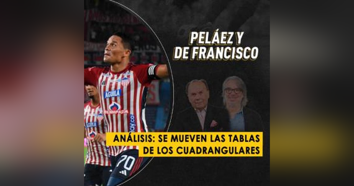 Análisis: se mueven las tablas de los cuadrangulares Análisis: se mueven las tablas de los cuadrangulares