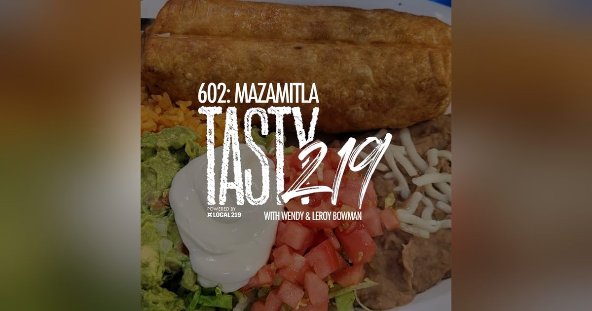 602: Mazamitla (w/ Wendy & Leroy Bowman) 602: Mazamitla (w/ Wendy & Leroy Bowman)