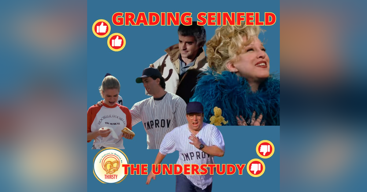 GAGA FOR MIDLER | THE UNDERSTUDY | SEINFELD DEBATE & ANALYSIS GAGA FOR MIDLER | THE UNDERSTUDY | SEINFELD DEBATE & ANALYSIS