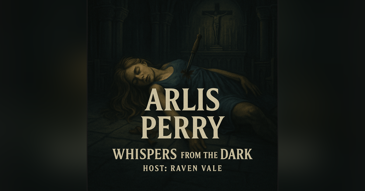 The Sacred Horror: The Brutal Murder of Arlis Perry at Stanford Memorial Church The Sacred Horror: The Brutal Murder of Arlis Perry at Stanford Memorial Church