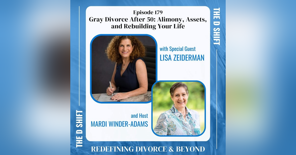 Gray Divorce After 50: Alimony, Assets, and Rebuilding Your Life Gray Divorce After 50: Alimony, Assets, and Rebuilding Your Life