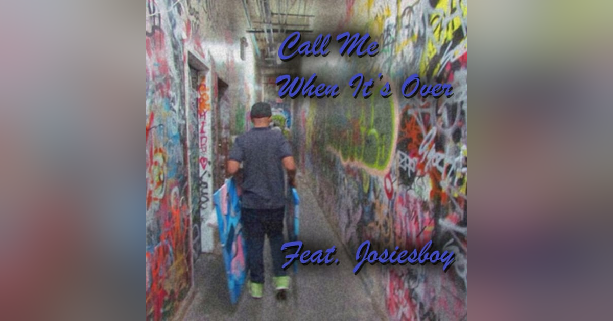 Call Me When It's Over-Episode 14 Call Me When It's Over-Episode 14