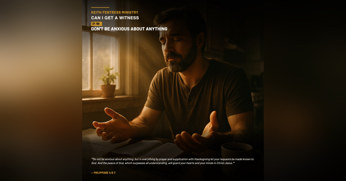 Peace In The Storm: Don't Be Anxious About Anything Peace In The Storm: Don't Be Anxious About Anything