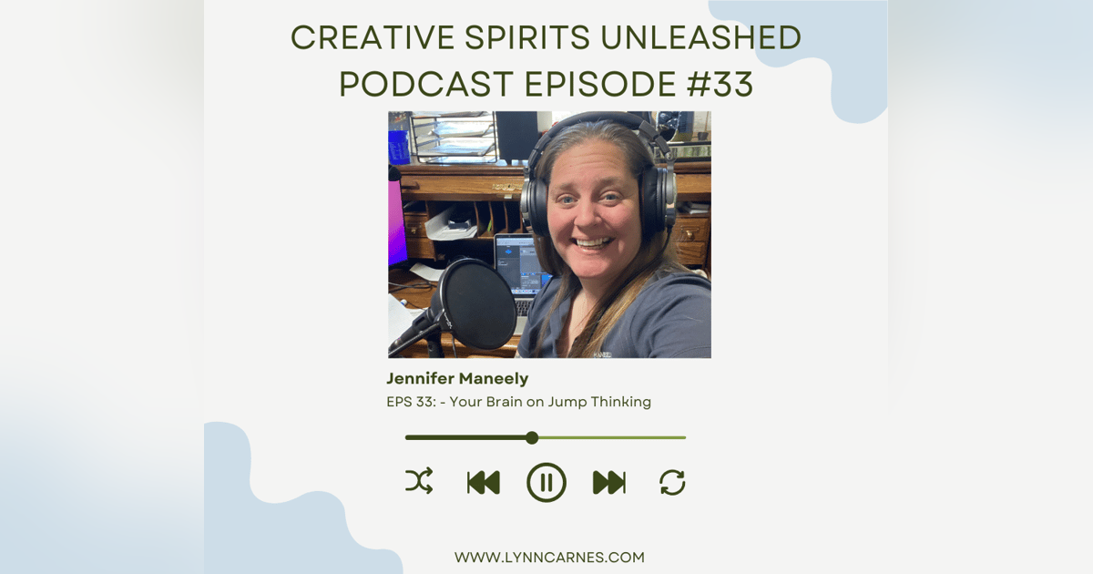 #33 Your Brain on Jump Thinking #33 Your Brain on Jump Thinking