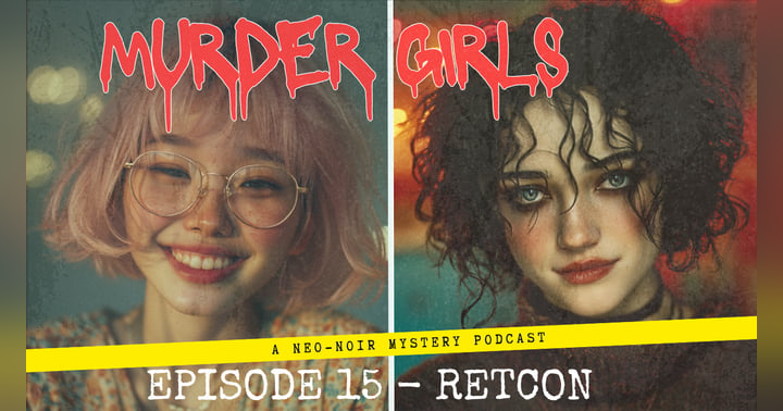 image for Preview of Episode 15: Retcon