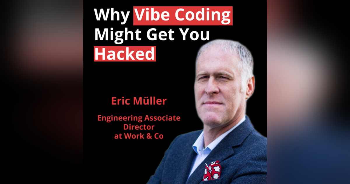 Why Vibe Coding Might Get You Hacked! Why AI Tools Act Like Junior Devs | Eric Müller Why Vibe Coding Might Get You Hacked! Why AI Tools Act Like Junior Devs | Eric Müller