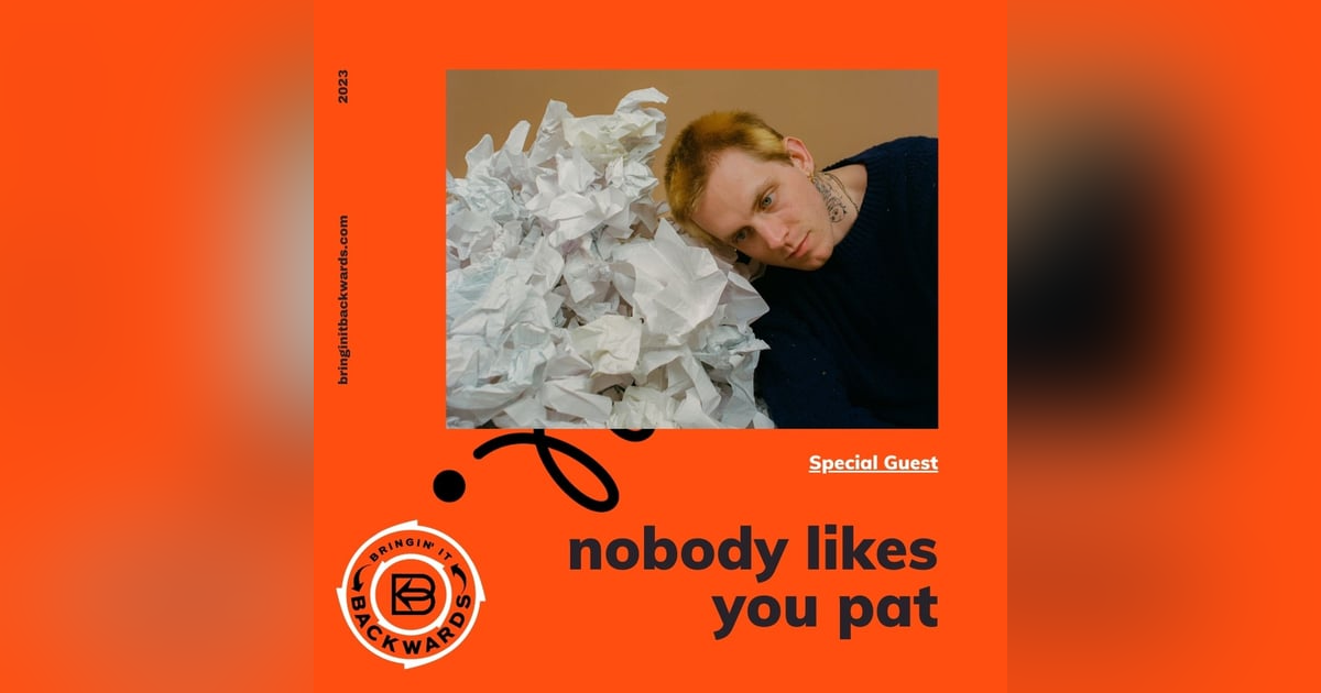 Interview with nobody likes you pat Interview with nobody likes you pat