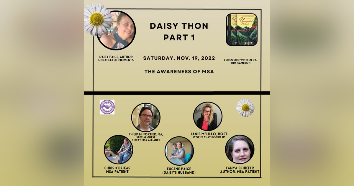 DAISY THON - The Awareness of MSA - Part 1 - 11.19.22 DAISY THON - The Awareness of MSA - Part 1 - 11.19.22