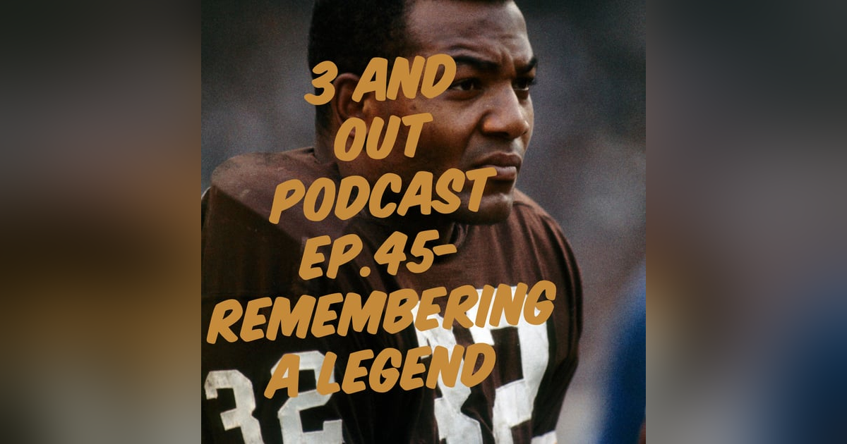 3 and Out Podcast Ep.45- Remembering a legend 3 and Out Podcast Ep.45- Remembering a legend