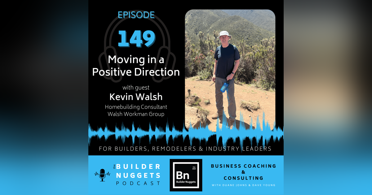 Ep 149: Moving in a Positive Direction Ep 149: Moving in a Positive Direction