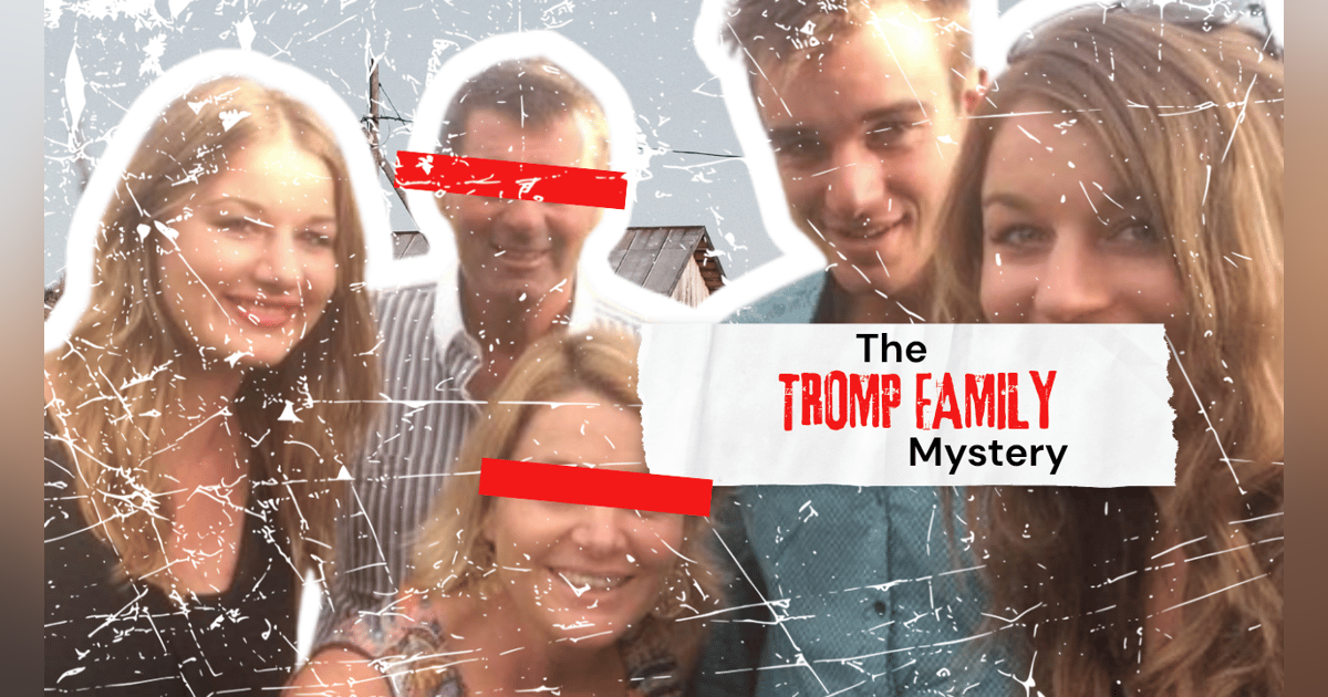 THE TROMP FAMILY MYSTERY THE TROMP FAMILY MYSTERY
