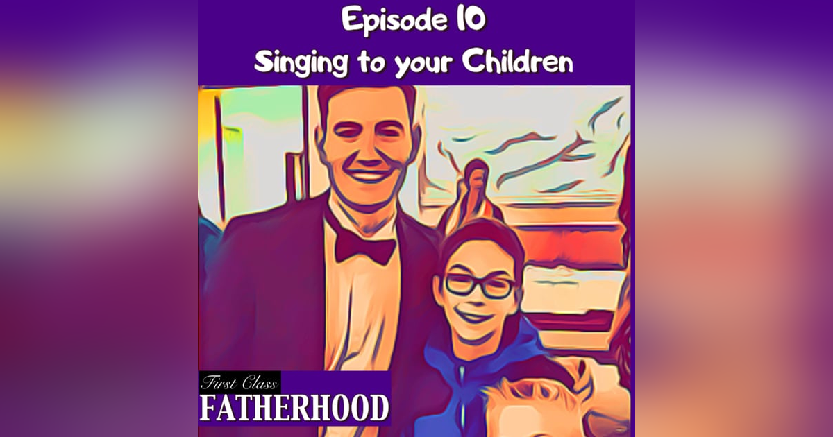 #10 Singing to your children #10 Singing to your children