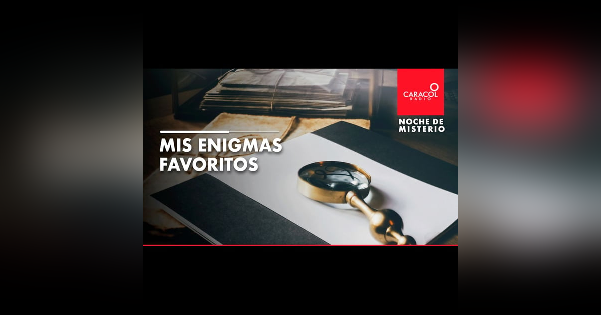 Mis enigmas favoritos Mis enigmas favoritos