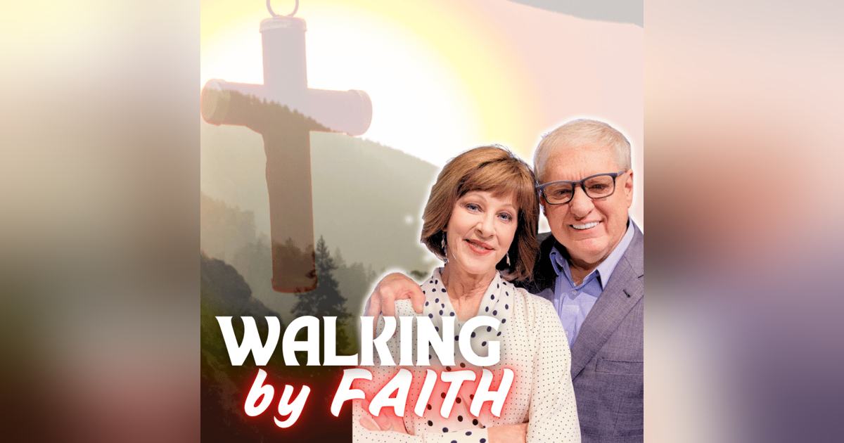Walking By Faith | #90 Walking By Faith | #90