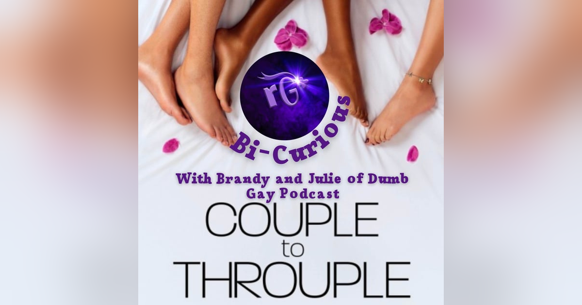 Bi-Curious for January 2024: "Couple to Throuple" Bi-Curious for January 2024: "Couple to Throuple"