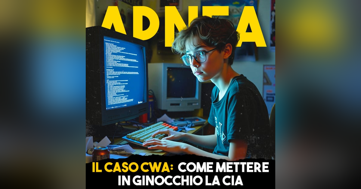 Il Caso CWA: Come mettere in ginocchio la CIA - Ep.9 Il Caso CWA: Come mettere in ginocchio la CIA - Ep.9