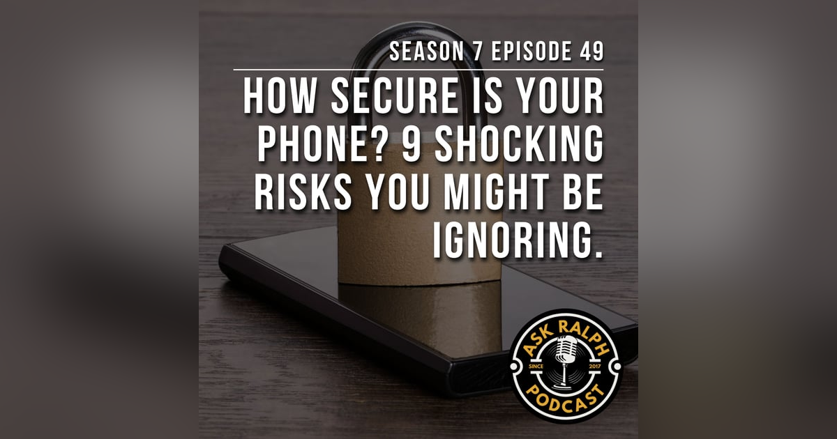 How secure is your phone? 9 Shocking Risks you might be ignoring. How secure is your phone? 9 Shocking Risks you might be ignoring.