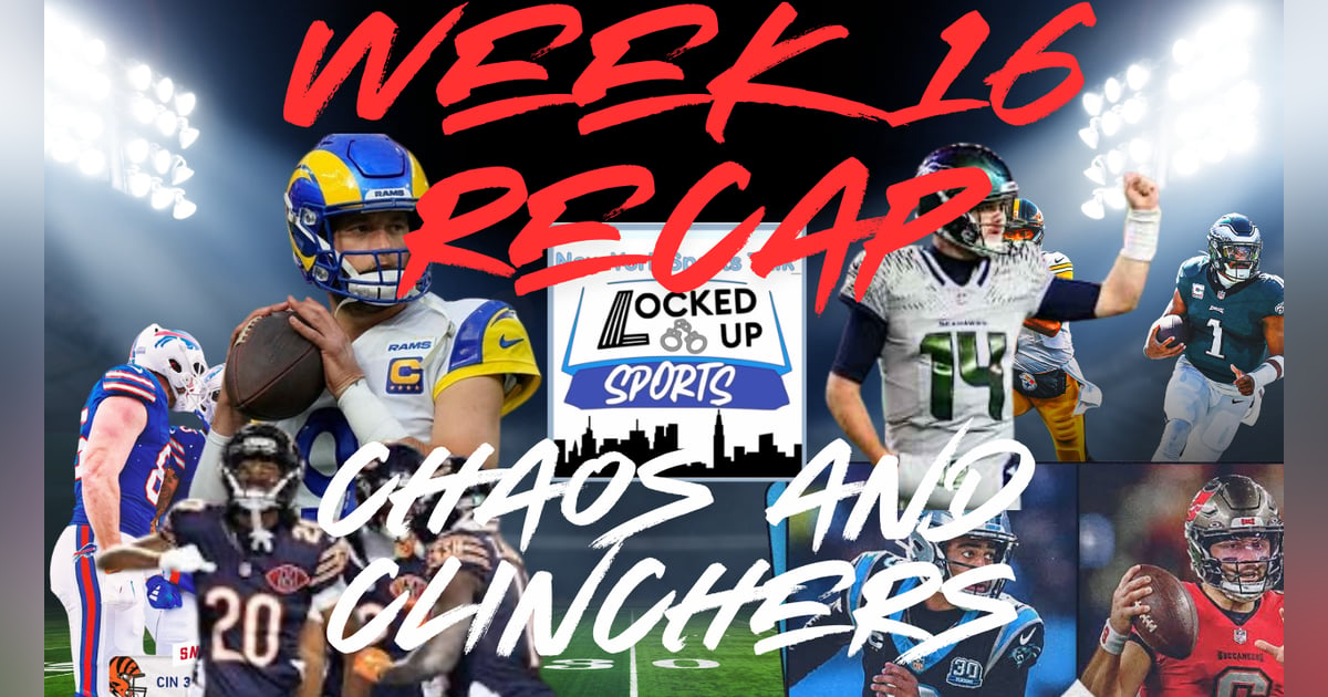Chaos and Clinchers: NFL Week 16 Shakes Up the Playoff Picture Chaos and Clinchers: NFL Week 16 Shakes Up the Playoff Picture