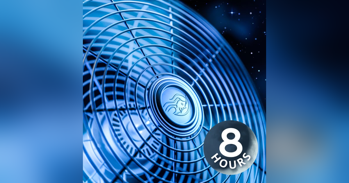 Fan White Noise Sounds to Help with Sleeping | 8 Hour Fan White Noise Sounds to Help with Sleeping | 8 Hour