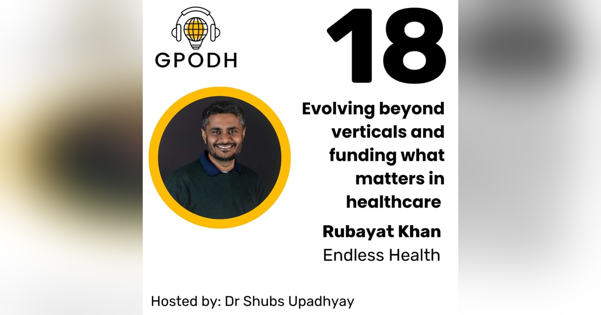 Evolving beyond verticals and funding what matters in healthcare Evolving beyond verticals and funding what matters in healthcare