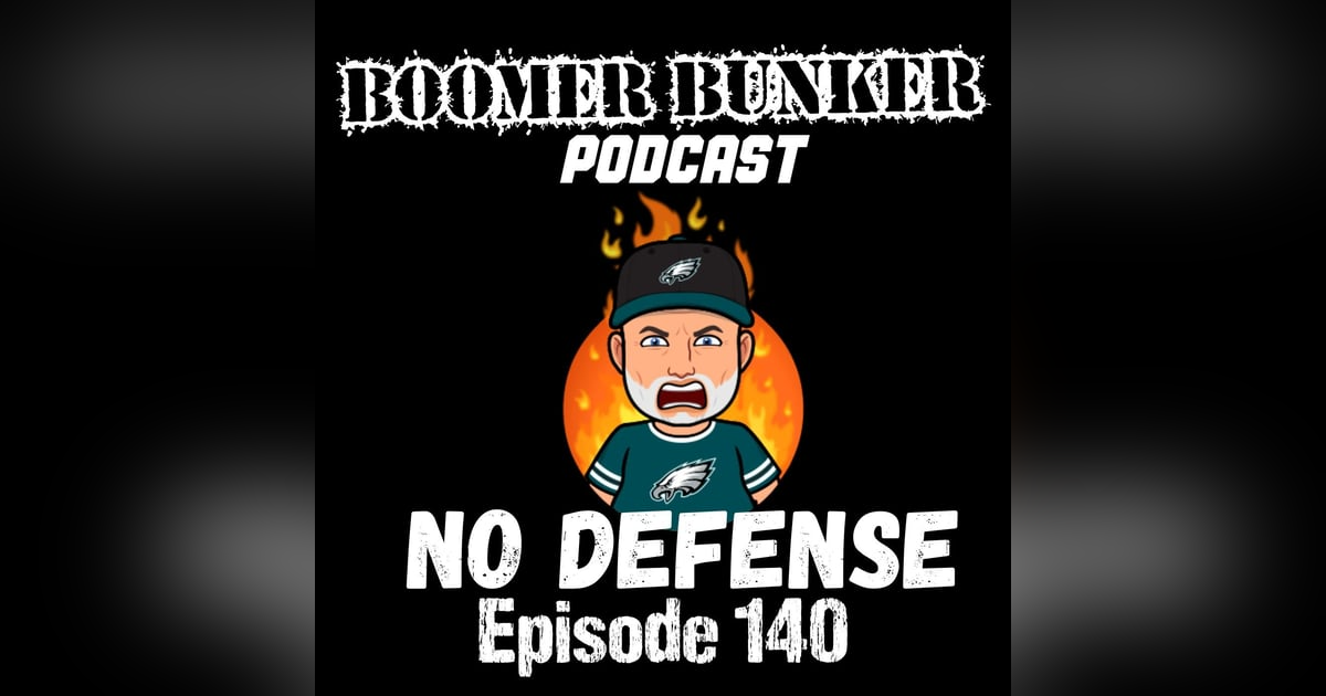 No Defense | Episode 140 No Defense | Episode 140