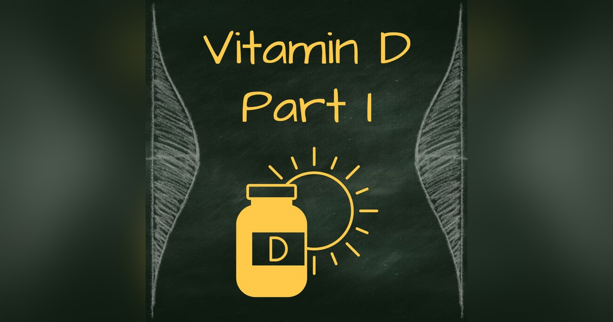 Vitamin D Part 1: Is the Deficiency Epidemic Real? Vitamin D Part 1: Is the Deficiency Epidemic Real?