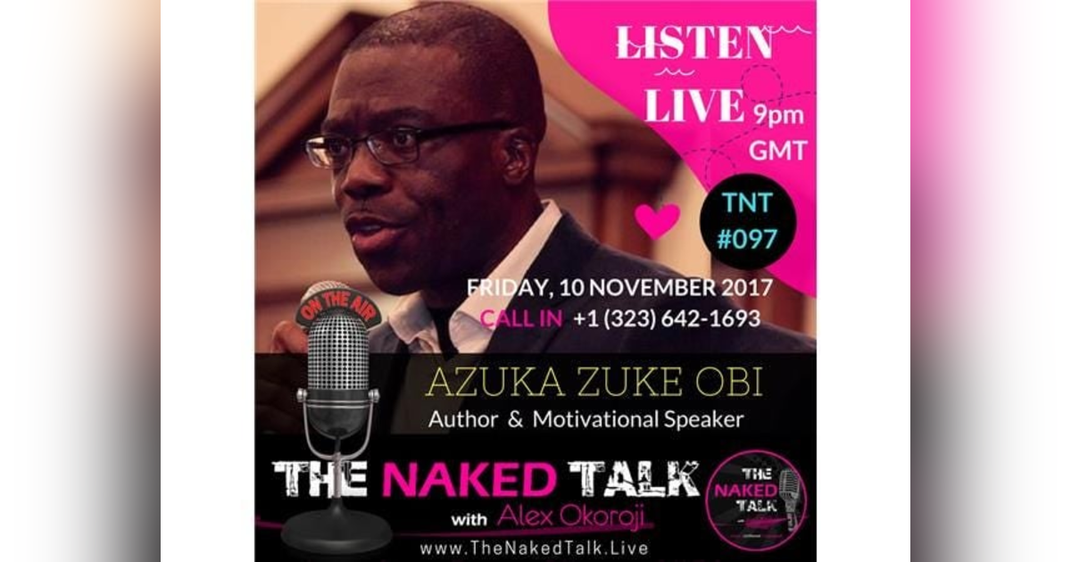 Having The Power to Excel w/ Guest - Azuka Zuke Obi Having The Power to Excel w/ Guest - Azuka Zuke Obi