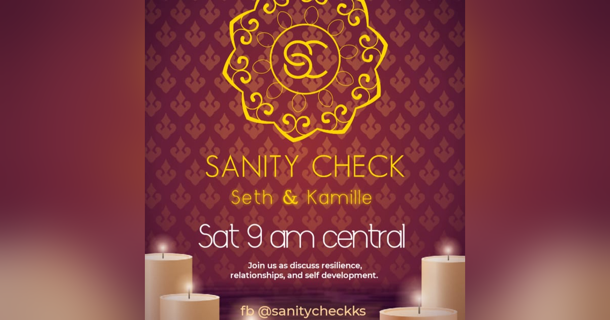 Sanity Check - Enjoying Your Own Company Sanity Check - Enjoying Your Own Company