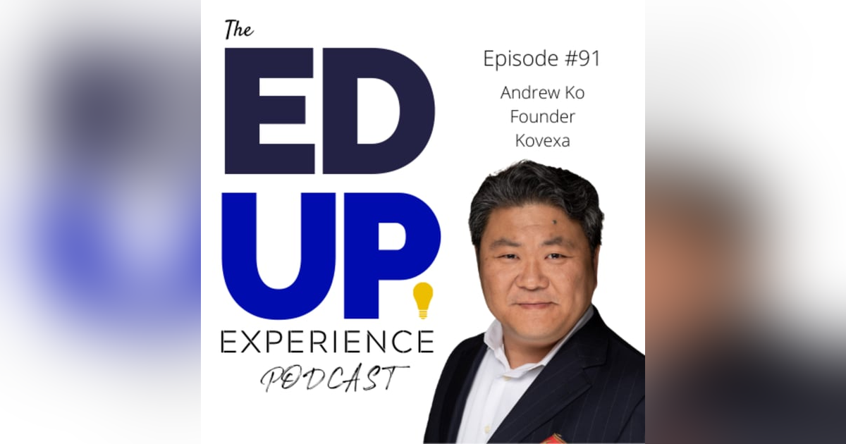 92: The Multi-Billion Dollar Question - with Andrew Ko, Founder at Kovexa 92: The Multi-Billion Dollar Question - with Andrew Ko, Founder at Kovexa