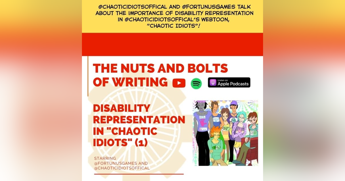 EP 27: Disability Representation in "Chaotic Idiots" (1) EP 27: Disability Representation in "Chaotic Idiots" (1)