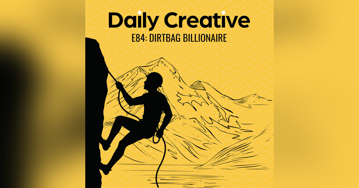 Dirtbag Billionaire: Why Calling Isn't "Found", It's Uncovered Dirtbag Billionaire: Why Calling Isn't "Found", It's Uncovered