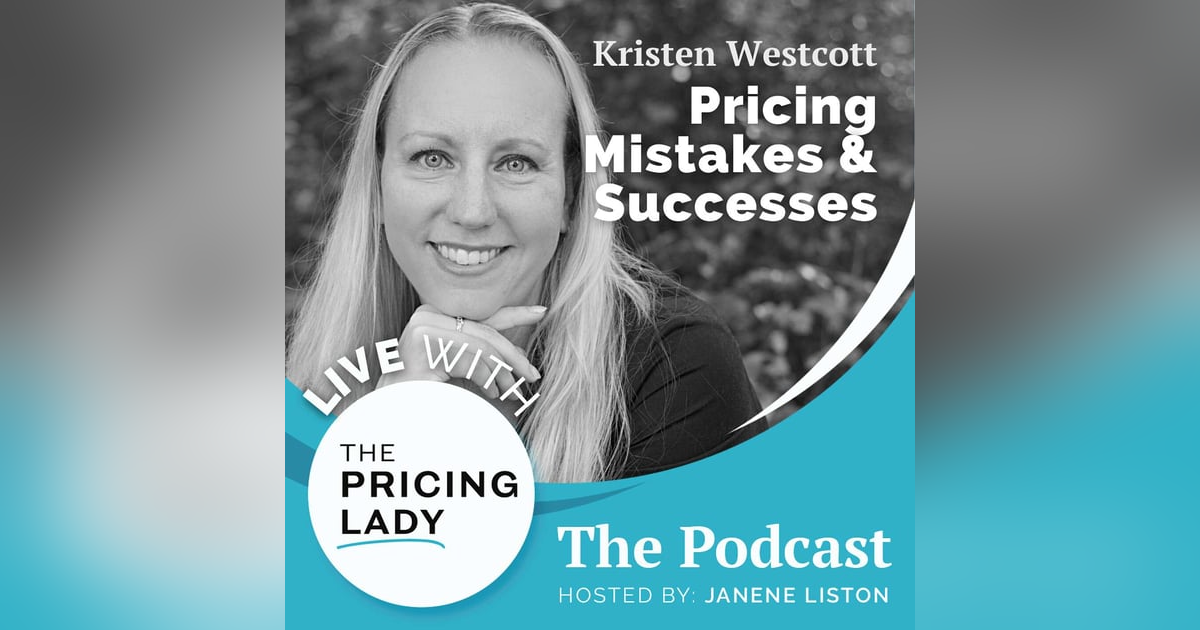 Learn from My Pricing Mistakes & Successes Learn from My Pricing Mistakes & Successes