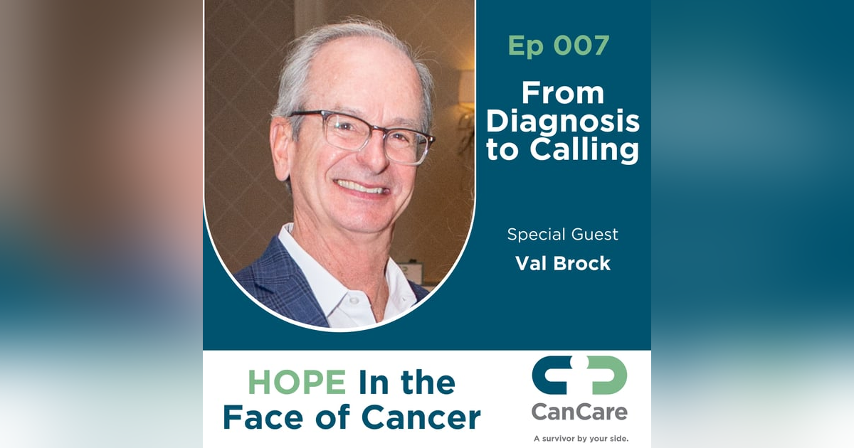 Val Brock: From Diagnosis to Calling Val Brock: From Diagnosis to Calling