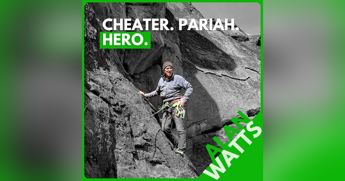 Alan Watts: Cheater, Pariah, Hero. Following Your Heart and Tuning Out the Haters Alan Watts: Cheater, Pariah, Hero. Following Your Heart and Tuning Out the Haters