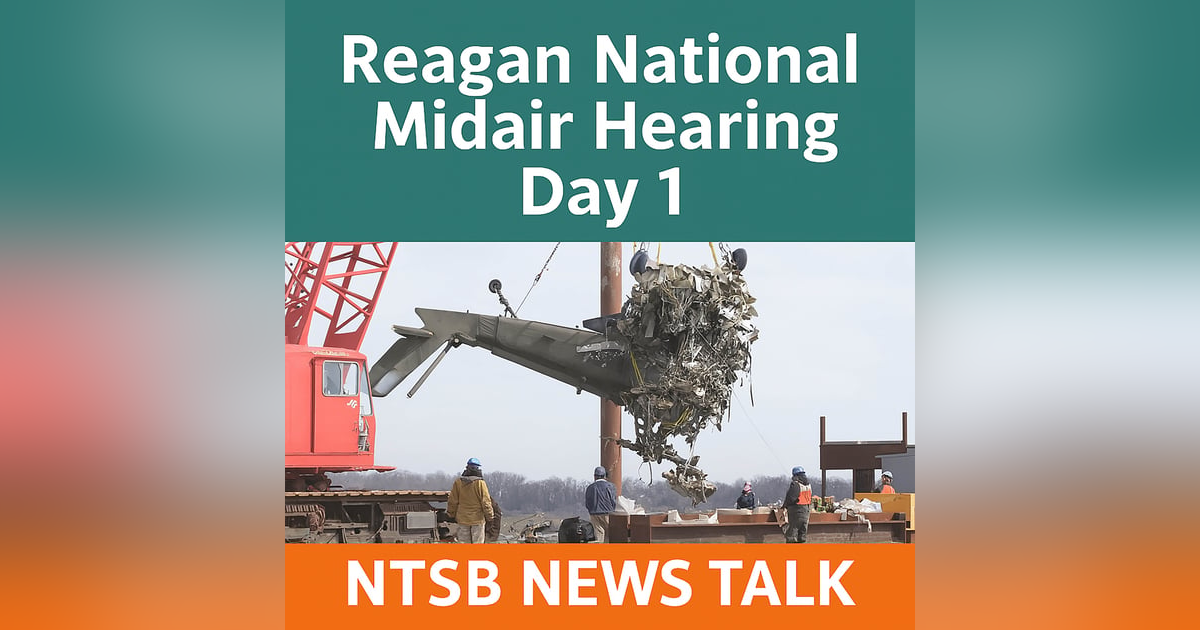 Reagan National Midair NTSB Hearing Day 1: Army Black Hawk & Regional Jet Crash Testimony Reagan National Midair NTSB Hearing Day 1: Army Black Hawk & Regional Jet Crash Testimony