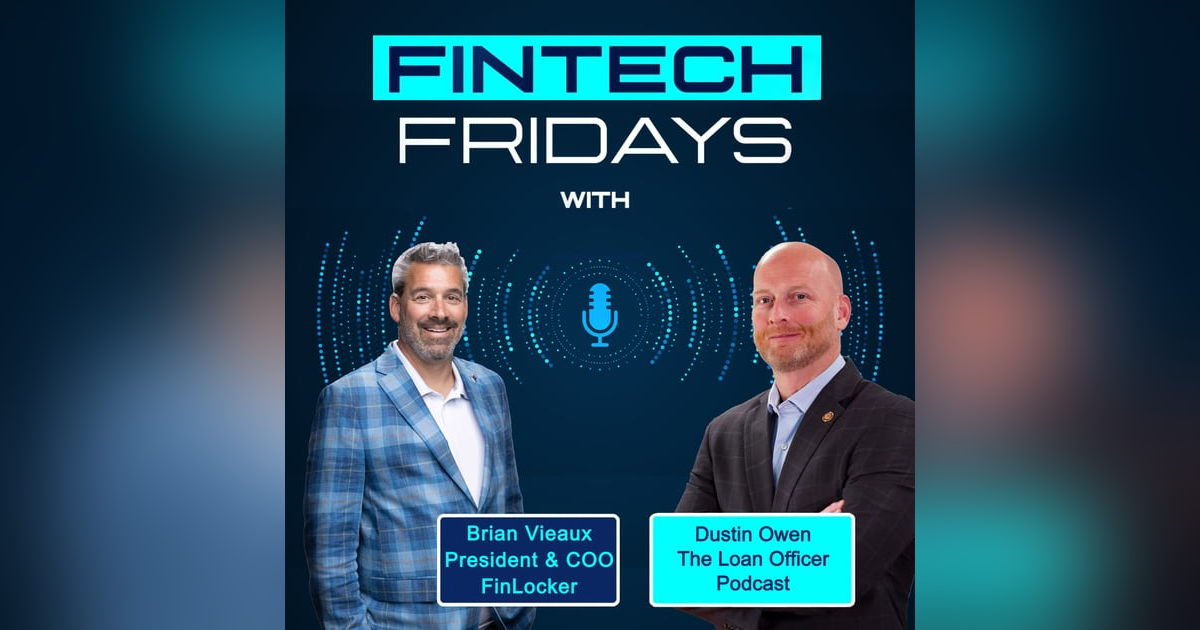 Fintech Fridays w/ Dustin Owen Fintech Fridays w/ Dustin Owen
